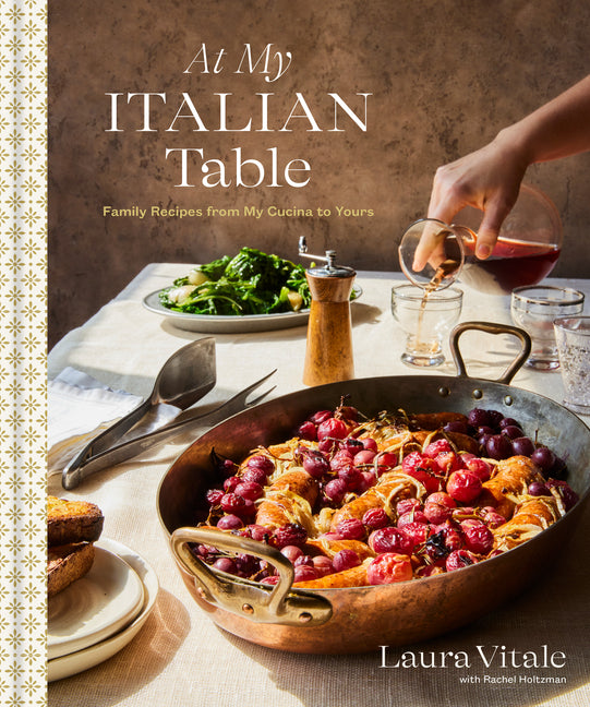 At My Italian Table: Family Recipes from My Cucina to Yours: A Cookbook Clarkson Potter Publishers