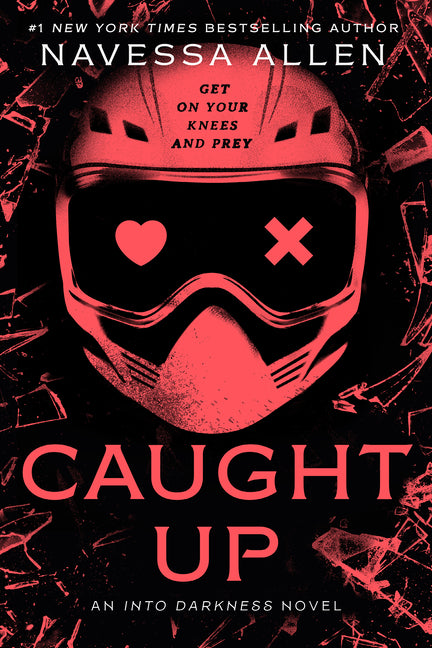 Caught Up: An Into Darkness Novel Slowburn