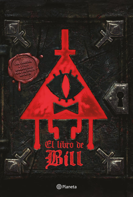 El Libro de Bill / The Book of Bill Planeta Publishing