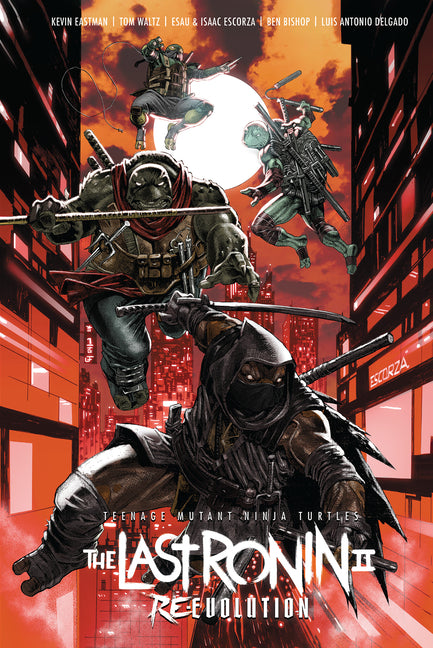Teenage Mutant Ninja Turtles: The Last Ronin II--Re-Evolution IDW Publishing