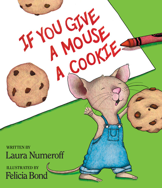 If You Give a Mouse a Cookie HarperCollins