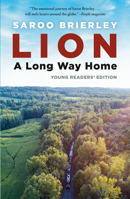 Lion: A Long Way Home Young Readers' Edition Viking Books for Young Readers