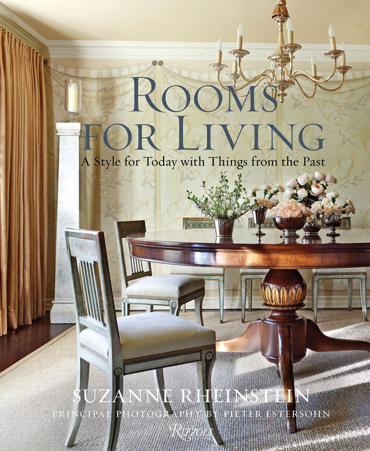Rooms for Living: A Style for Today with Things from the Past Rizzoli International Publications