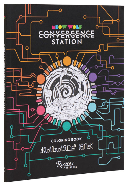 Meow Wolf Coloring Book: Convergence Station Rizzoli Universe