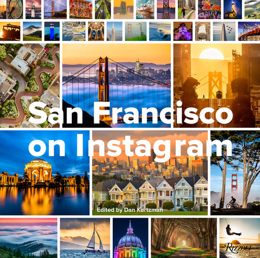 San Francisco on Instagram Rizzoli International Publications
