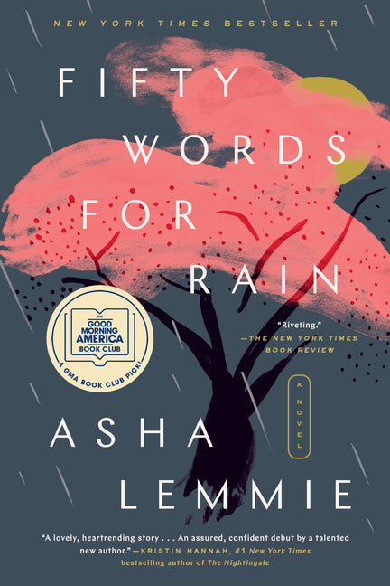 Fifty Words for Rain: A GMA Book Club Pick Dutton