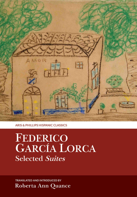 Federico García Lorca, Selected Suites Liverpool University Press
