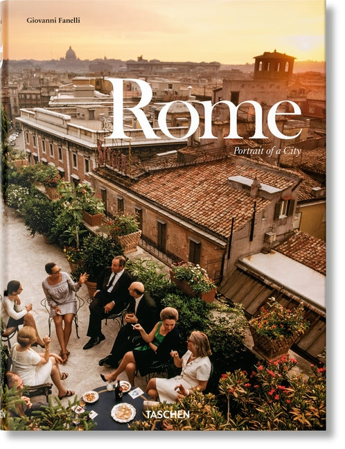 Rome. Portrait of a City Taschen