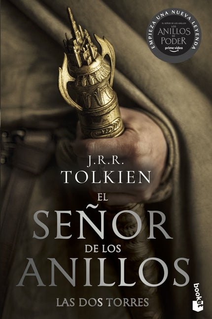 El Señor de Los Anillos 2. Las DOS Torres (TV Tie-In). the Lord of the Rings 2. the Two Towers (TV Tie-In) (Spanish Edition) Planeta Publishing